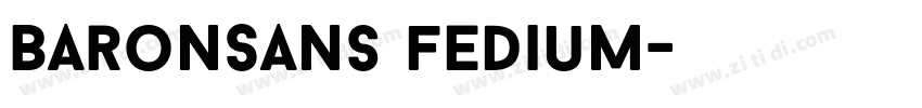 BaronSans fedium字体转换